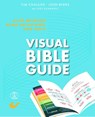 visual Bible Guide - Tim Challies ; Josh Byers - 9783863536817