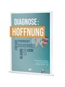 Diagnose: Hoffnung - Jaeger Hartmut - 9783863537258