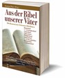 Aus der Bibel unserer Väter - Eberhard Platte - 9783863537609