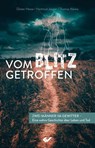 Vom Blitz getroffen - Dieter Hesse ; Hartmut Jaeger ; Thomas Kleine - 9783863539207