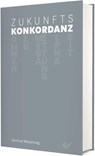 Zukunftskonkordanz - Gertrud Wasserzug - 9783863539313