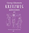 Kreuzweg - Georg Gänswein - 9783863572563