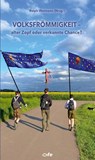 Volksfrömmigkeit - Ralph Weimann - 9783863573911