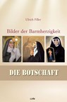 Die Botschaft - Ulrich Filler - 9783863573980