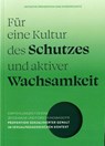 Für eine Kultur des Schutzes und aktiver Wachsamkeit - Johannes Brantl ; Markus Hoffmann ; Andrzej Kucinski ; Katharina Westerhorstmann - 9783863574642