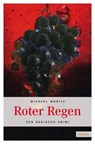 Roter Regen - Michael Moritz - 9783863580216