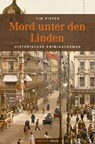 Mord unter den Linden - Tim Pieper - 9783863580612