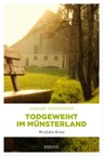 Todgeweiht in Münsterland - Sabine Gronover - 9783863580728