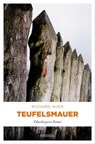 Teufelsmauer - Richard Auer - 9783863582524