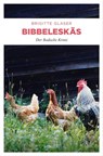 Bibbeleskäs - Brigitte Glaser - 9783863582623