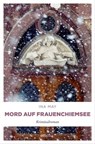 Mord auf Frauenchiemsee - Ina May - 9783863582838