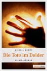 Die Tote im Dolder - Michael Moritz - 9783863582906