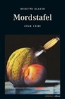 Mordstafel - Brigitte Glaser - 9783863583217