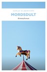 Mordsdult - Sonja Silberhorn - 9783863586270