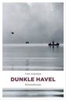 Dunkle Havel - Tim Pieper - 9783863587819