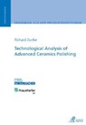 Technological Analysis of Advanced Ceramics Polishing - ZUNKE,  Richard - 9783863590482
