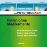 Der Psychocoach 2: Heilen ohne Medikamente - Andreas Winter - 9783863740016