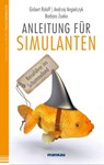 Anleitung für Simulanten - Gisbert Roloff ; Andrzej Angielczyk ; Barbara Zoeke - 9783863741556