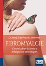 Fibromyalgie. Kompakt-Ratgeber - Eberhard J. Wormer - 9783863742119