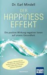Der Happiness-Effekt - Die positive Wirkung negativer Ionen auf unsere Gesundheit - Dr. Earl Mindell - 9783863743352
