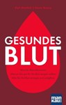 Gesundes Blut - Earl Mindell ; Gene Bruno - 9783863745493