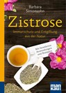 Zistrose. Kompakt-Ratgeber - Barbara Simonsohn - 9783863746117
