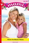 Meine berühmte Mami - Isabell Rohde - 9783863778439