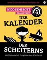 Der Kalender des Scheiterns -  - 9783863912185