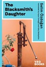 The Blacksmith's Daughter - Selim Özdogan - 9783863913090
