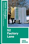 52 Factory Lane - Selim Özdoğan - 9783863913298
