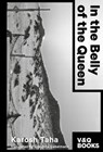 In the Belly of the Queen - Karosh Taha - 9783863913656
