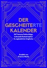 Der Gescheite(rte) Kalender -  - 9783863914202