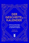 Der Gescheite(rte) Kalender -  - 9783863914202