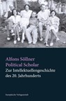 Political Scholar - Alfons Söllner - 9783863935481