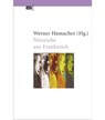 Nietzsche aus Frankreich - Werner Hamacher ; Georges Bataille ; Maurice Blanchot ; Jacques Derrida ; Michel Foucault ; Pierre Klossowski ; Philippe Lacoue-Labarthe ; Jean-Luc Nancy ; Bernard Pautrat - 9783863936082