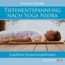 Tiefenentspannung nach Yoga Nidra -  - 9783864100017