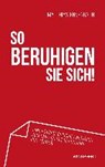 Ennenbach, M: So beruhigen Sie sich! - ENNENBACH,  Matthias - 9783864101588
