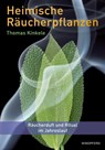 Heimische Räucherpflanzen - Thomas Kinkele - 9783864102738