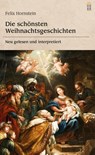 Die schönsten Weihnachtsgeschichten - Felix Hornstein - 9783864171420