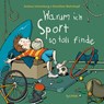 Warum ich Sport so toll finde - Andrea Schomburg - 9783864293849