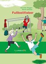 Fußballfieber - Veronika Wiggert - 9783864295874