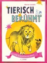 Tierisch berühmt - Marion Goedelt - 9783864296819