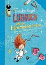 Logbuch einer Himmelsstürmerin - Frauke Angel - 9783864296864