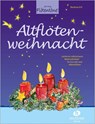 Altflötenweihnacht -  - 9783864340741