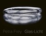 Petra Frey: Glas-Licht - Tobias Wall - 9783864424595
