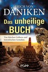 Das unheilige Buch - Erich Däniken - 9783864451447