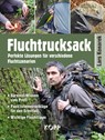Fluchtrucksack - Lars Konarek - 9783864455667