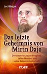 Das letzte Geheimnis von Mirin Dajo - Luc Bürgin - 9783864458835