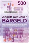 Angriff auf unser Bargeld - Michael Brückner - 9783864459191