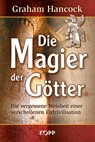 Die Magier der Götter - Graham Hancock - 9783864459931